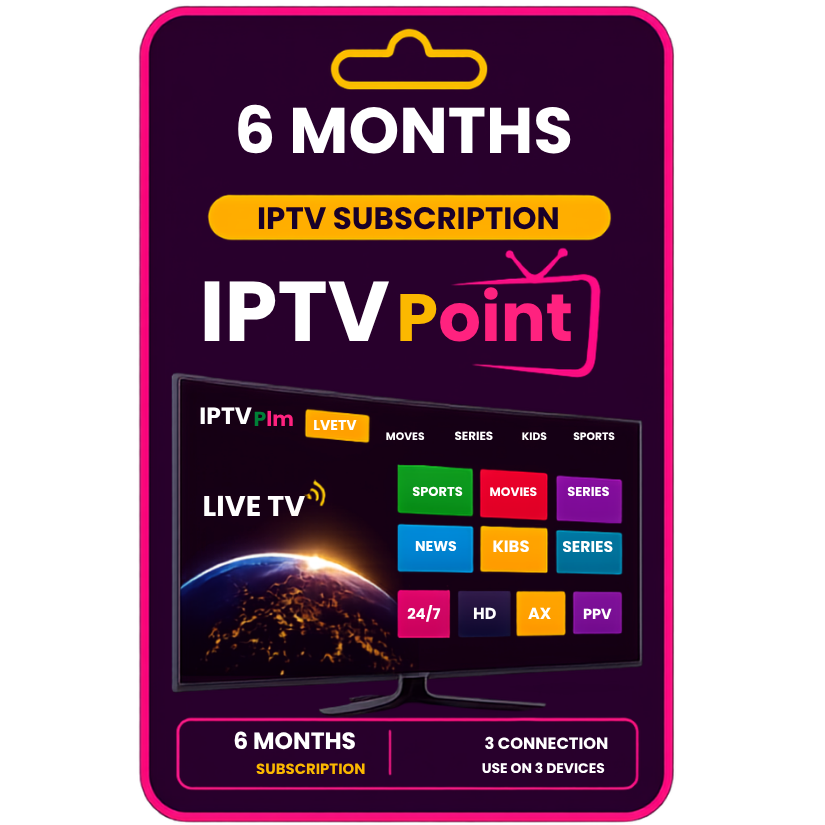 6 Months IPTV Subscription 3 Connections by IPTV Point with live channels and VOD for 3 devices